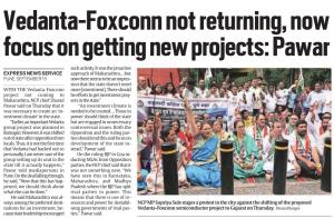 vedanta-foxconn not returning,now focus on getting new projects-pawar 