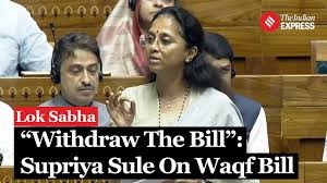 Supriya Sule Demands Withdrawal of Waqf Bill 2024 Amidst Chaotic Debate In Lok Sabha